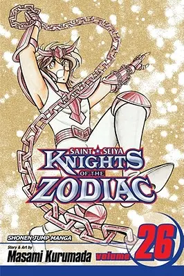 Caballeros del Zodíaco (Saint Seiya), Vol. 26, 26 - Knights of the Zodiac (Saint Seiya), Vol. 26, 26