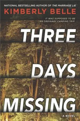 Tres días desaparecida: Una novela de suspense psicológico - Three Days Missing: A Novel of Psychological Suspense