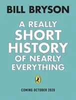 Historia realmente breve de casi todo - Really Short History of Nearly Everything