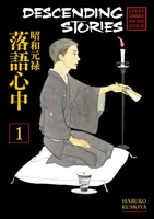 Cuentos descendentes: Showa Genroku Rakugo Shinju 1 - Descending Stories: Showa Genroku Rakugo Shinju 1