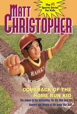 El regreso del niño jonronero - Comeback of the Home Run Kid