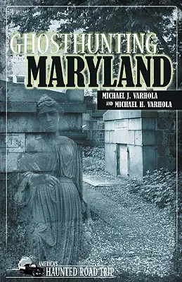 Caza de fantasmas en Maryland - Ghosthunting Maryland