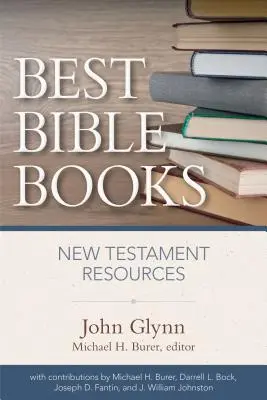 Los mejores libros de la Biblia: Recursos del Nuevo Testamento - Best Bible Books: New Testament Resources