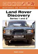 Manual de mantenimiento y mejoras del Land Rover Discovery, Series 1 y 2 - Land Rover Discovery Maintenance and Upgrades Manual, Series 1 and 2