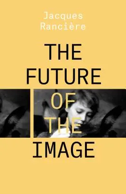 El futuro de la imagen - The Future of the Image