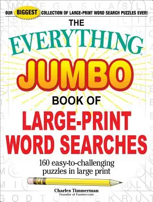 El Libro Jumbo de Sopas de Letras Grandes: 160 crucigramas fáciles y desafiantes en letra grande - The Everything Jumbo Book of Large-Print Word Searches: 160 Easy-To-Challenging Puzzles in Large Print