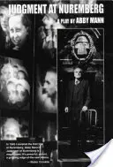 El juicio de Nuremberg: Una obra de teatro - Judgment at Nuremberg: A Play