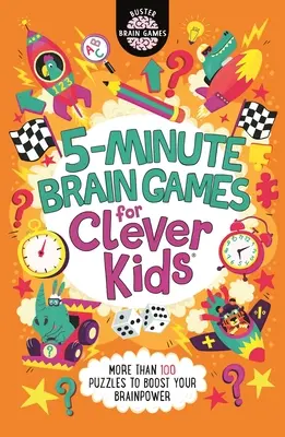 Juegos de ingenio de 5 minutos para niños listos, 20 - 5-Minute Brain Games for Clever Kids(r), 20