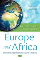 Europa y África - Similitudes y diferencias en las estructuras de seguridad - Europe & Africa - Similarities & Differences in Security Structures
