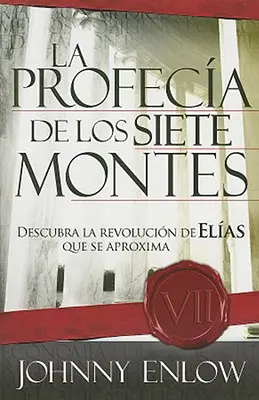 La Profecia de los Siete Montes