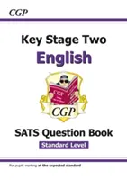 New KS2 English SATS Question Book - Ages 10-11 (for the 2022 tests)