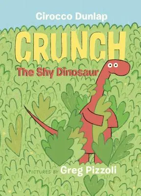 Crunch, el dinosaurio tímido - Crunch the Shy Dinosaur