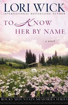 Conocerla por su nombre - To Know Her by Name