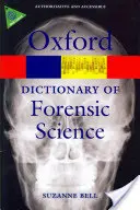 Diccionario de ciencias forenses - A Dictionary of Forensic Science