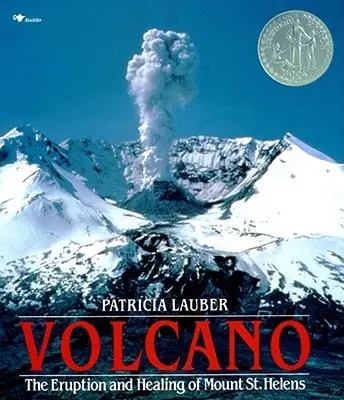 Volcano: La erupción y curación del Monte St. Helens - Volcano: The Eruption and Healing of Mount St. Helens