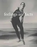 Los sentimientos son hechos: Una vida - Feelings Are Facts: A Life