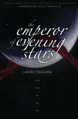 El Emperador de las Estrellas Vespertinas (Los Negociadores Libro 2.5) - The Emperor of Evening Stars (The Bargainers Book 2.5)