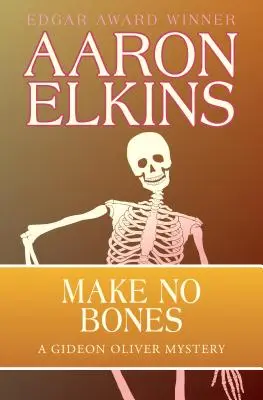 Sin huesos - Make No Bones