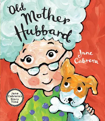 La vieja madre Hubbard - Old Mother Hubbard