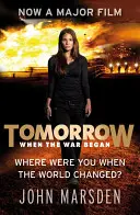 Serie Mañana: Mañana, cuando empezó la guerra - Libro 1 - Tomorrow Series: Tomorrow When the War Began - Book 1