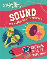 Descubre y haz: Sonido - Discover and Do: Sound