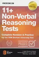 11+ Non-Verbal Reasoning Tests - Revisión completa y práctica para el CEM (Durham University) Test - 11+ Non-Verbal Reasoning Tests - Complete Revision & Practice for the CEM (Durham University) Test