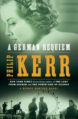 Réquiem alemán: una novela de Bernie Gunther - A German Requiem: A Bernie Gunther Novel