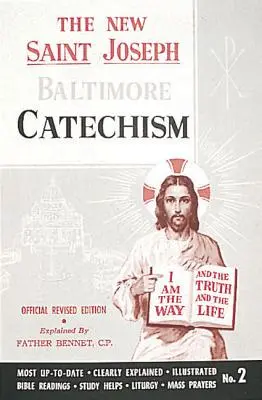 Catecismo de San José de Baltimore (nº 2): Edición oficial revisada - St. Joseph Baltimore Catechism (No. 2): Official Revised Edition