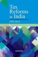 Reformas fiscales en la India: 1991-2013 - Tax Reforms in India: 1991-2013