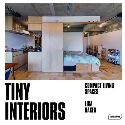 Interiores diminutos: Espacios habitables compactos - Tiny Interiors: Compact Living Spaces