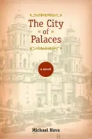 Ciudad de palacios - City of Palaces