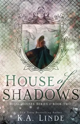 La Casa de las Sombras (Casas Reales Libro 2) - House of Shadows (Royal Houses Book 2)