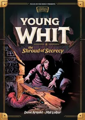 El joven Whit y la mortaja del secreto - Young Whit and the Shroud of Secrecy