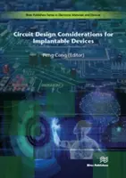 Consideraciones sobre el diseño de circuitos para dispositivos implantables - Circuit Design Considerations for Implantable Devices