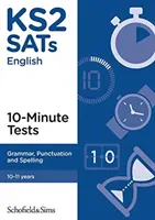 KS2 SATs Gramática, Puntuación y Ortografía Pruebas de 10 minutos - KS2 SATs Grammar, Punctuation and Spelling 10-Minute Tests