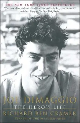 Joe Dimaggio: La vida del héroe - Joe Dimaggio: The Hero's Life