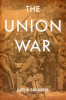 La Guerra de la Unión - The Union War