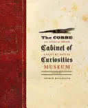 El gabinete de curiosidades de Cobbe: Un museo rural angloirlandés - The Cobbe Cabinet of Curiosities: An Anglo-Irish Country House Museum