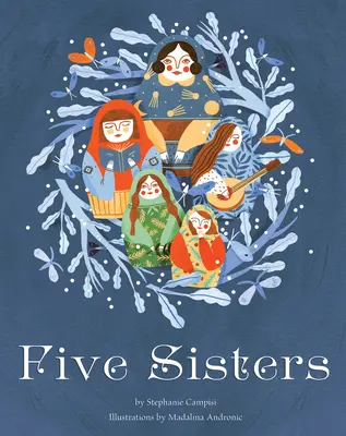 Cinco hermanas - Five Sisters