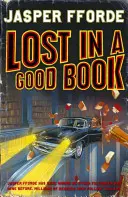 Perdido en un buen libro - Thursday Next Libro 2 - Lost in a Good Book - Thursday Next Book 2