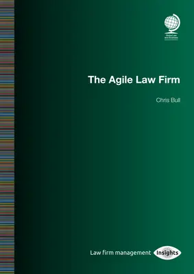 El bufete ágil: Chris Bull - The Agile Law Firm: Chris Bull