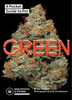 Verde: Guía de bolsillo de la marihuana (Guía de la marihuana, Guía de campo de la marihuana, Libro de plantas de marihuana) - Green: A Pocket Guide to Pot (Marijuana Guide, Pot Field Guide, Marijuana Plant Book)