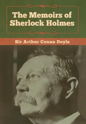 Memorias de Sherlock Holmes - The Memoirs of Sherlock Holmes