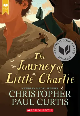 El viaje del pequeño Charlie (Scholastic Gold) - The Journey of Little Charlie (Scholastic Gold)