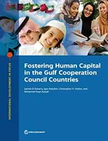 Fomento del capital humano en los países del Consejo de Cooperación del Golfo - Fostering Human Capital in the Gulf Cooperation Council Countries