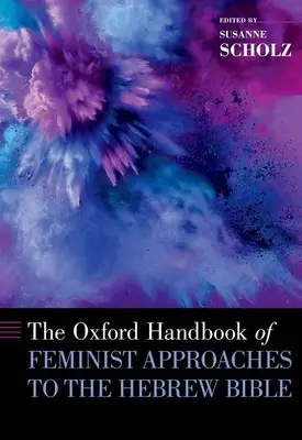 La naturaleza de la narrativa: revisado y ampliado - The Oxford Handbook of Feminist Approaches to the Hebrew Bible