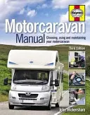 Manual de autocaravanas - Elección, uso y mantenimiento de su autocaravana - Motorcaravan Manual - Choosing, using and maintaining your motorcaravan