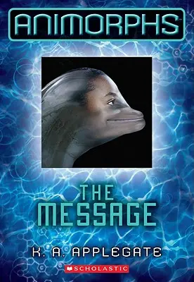 El Mensaje (Animorphs #4), 4 - The Message (Animorphs #4), 4