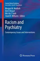 Racismo y psiquiatría: Cuestiones e intervenciones contemporáneas - Racism and Psychiatry: Contemporary Issues and Interventions