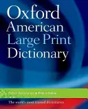 Diccionario Oxford Americano en letra grande - The Oxford American Large Print Dictionary